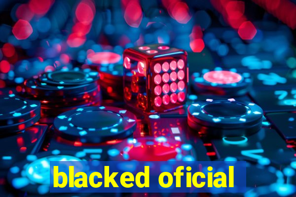 blacked oficial